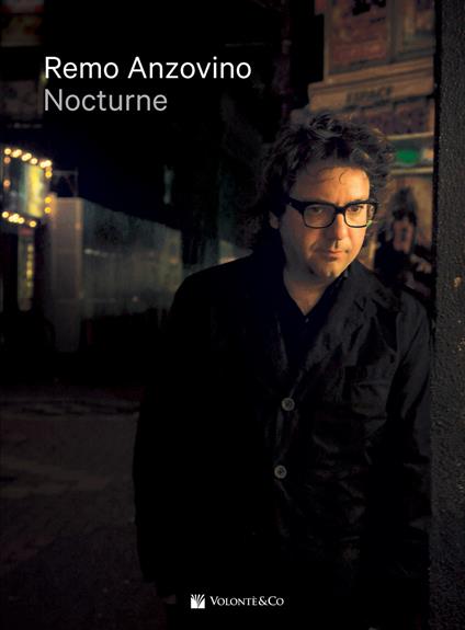 Nocturne. Ediz. italiana e inglese - Remo Anzovino,Luciano Rebeggiani - copertina