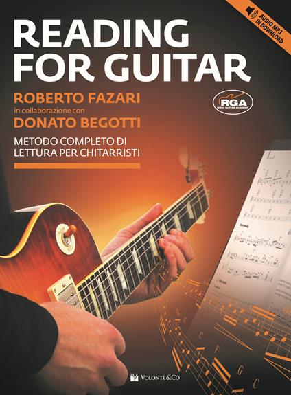 Reading for guitar. Metodo completo di lettura per chitarristi. Con File audio per il download - Roberto Fazari,Donato Begotti - copertina