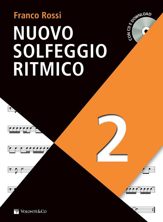 Nuovo solfeggio ritmico. Con audio in download. Con CD-Audio. Vol. 2 - Franco Rossi - copertina