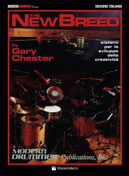 The new breed. Sistemi per lo sviluppo della creatività - Gary Chester - copertina