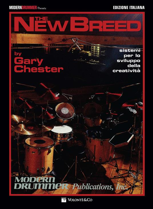 The new breed. Sistemi per lo sviluppo della creatività - Gary Chester - copertina