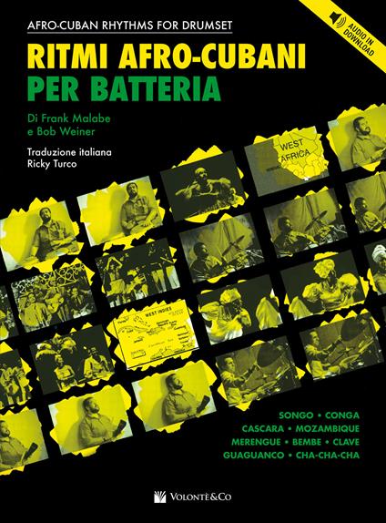 Ritmi afro-cubani per batteria. Con CD-Audio - Frank Malabe,Bob Weiner - copertina