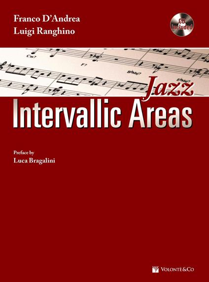 Jazz. Intervallic Areas. Con CD-Audio - Franco D'Andrea,Luigi Ranghino - copertina