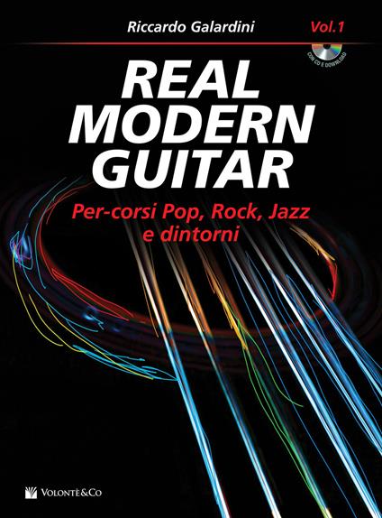 Real modern guitar. Con CD Audio in omaggio. Con File audio per il download - Riccardo Galardini - copertina