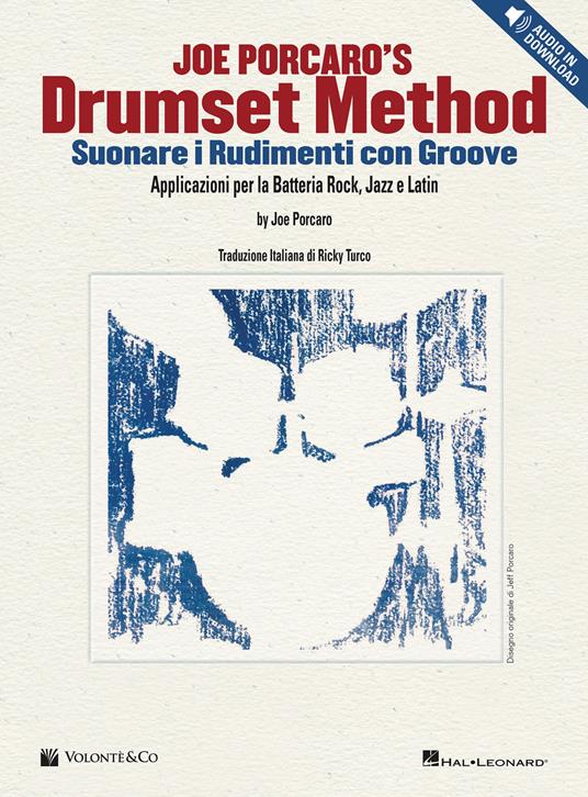 Drumset method. Suonare i rudimenti con Groove. Applicazioni per la Batteria Rock, Jazz e Latin. Con Contenuto digitale per download e accesso online - Joe Porcaro - copertina