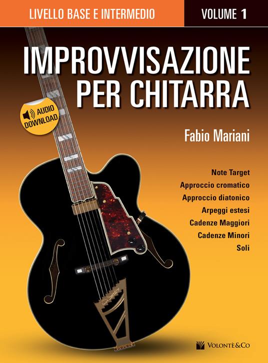 Improvvisazione per chitarra. Con Contenuto digitale per download. Vol. 1: Livello base e intermedio. - Fabio Mariani - copertina