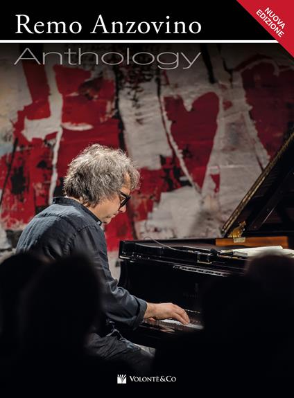 Remo Anzovino Anthology. Nuova ediz. - Remo Anzovino - copertina