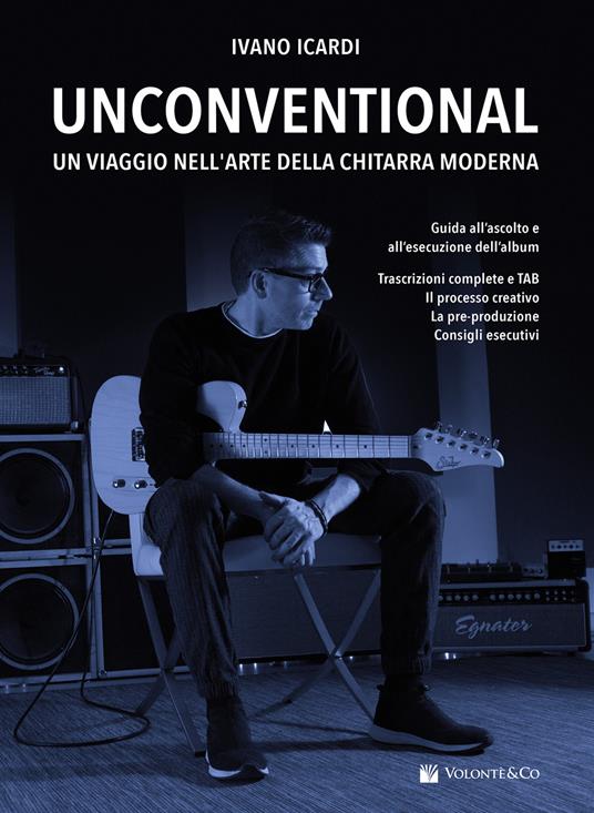 Unconventional diventa Masterclass: scoprire la chitarra elettrica con Ivano Icardi