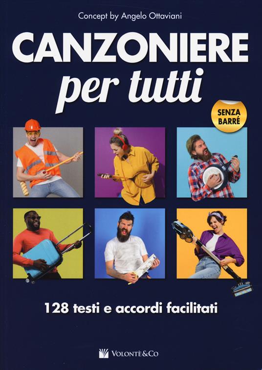 Canzoniere per tutti. 128 testi e accordi facilitati - copertina