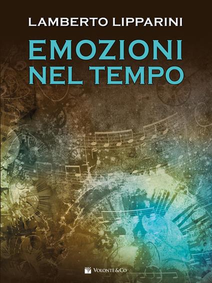Emozioni nel tempo - Lamberto Lipparini - copertina