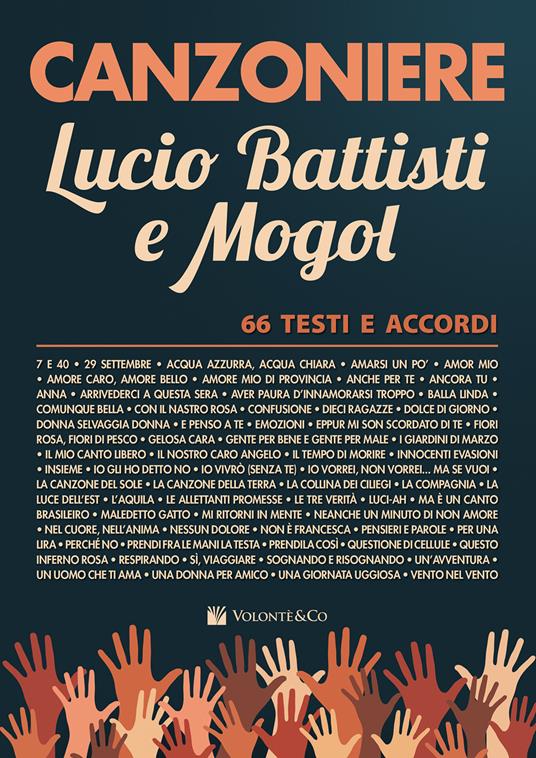 Canzoniere Lucio Battisti e Mogol. 66 testi e accordi - Lucio Battisti,Mogol - copertina