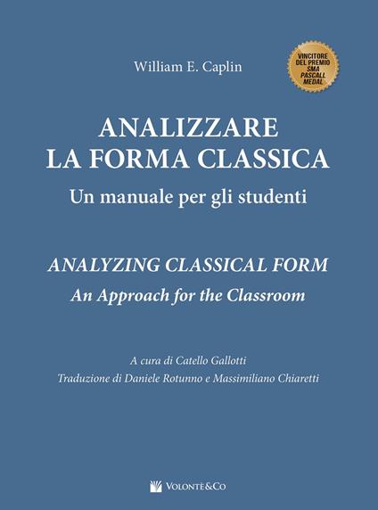 Analizzare la forma classica. Un manuale per gli studenti - William Caplin - copertina
