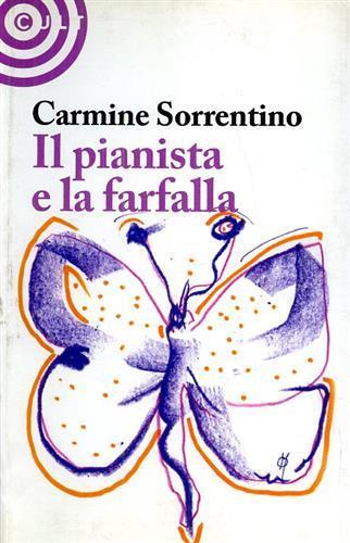 Il pianista e la farfalla - Carmine Sorrentino - 3
