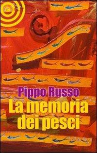 La memoria dei pesci - Pippo Russo - copertina