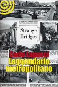 Leggendario metropolitano - Carlo Lapucci - copertina