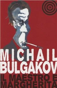 Il Maestro e Margherita - Michail Bulgakov - copertina