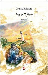 Isa e il faro - Giulia Balzano - copertina