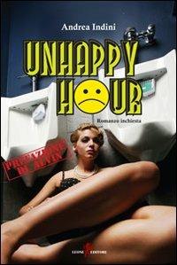 Unhappy hour - Andrea Indini - copertina
