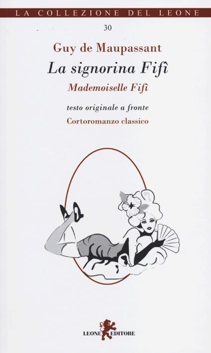 La signorina Fifì. Testo francese a fronte - Guy de Maupassant - copertina