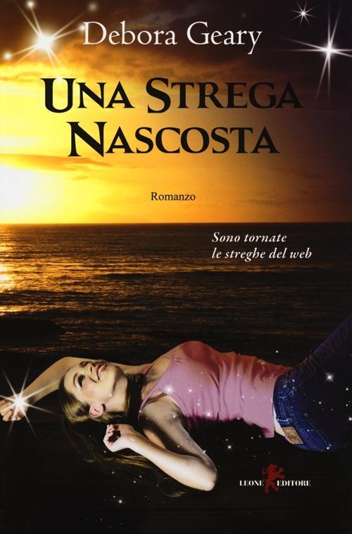 Una strega nascosta - Debora Geary - copertina