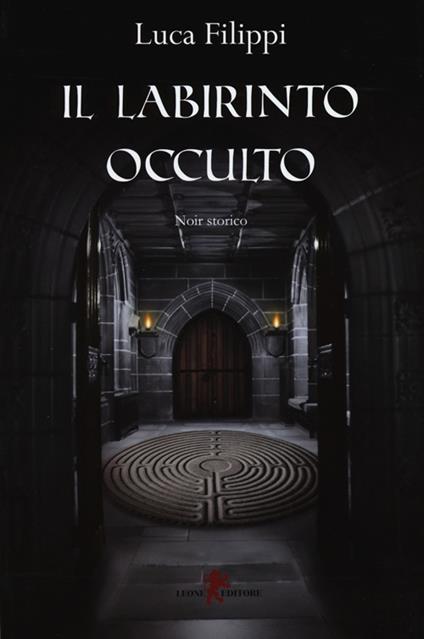Il labirinto occulto - Luca Filippi - copertina