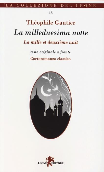 La milleduesima notte. Testo francese a fronte - Théophile Gautier - copertina