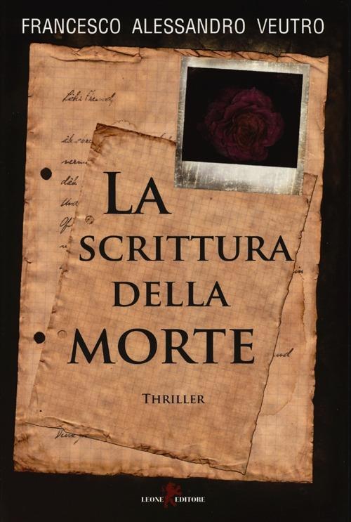 La scrittura della morte - Francesco A. Veutro - copertina
