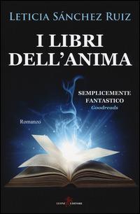 I libri dell'anima - Leticia Sánchez Ruiz - copertina