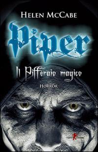 Piper. Il Pifferaio magico - Helen McCabe - copertina