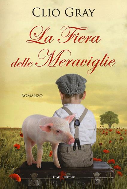 La fiera delle meraviglie - Clio Gray - copertina