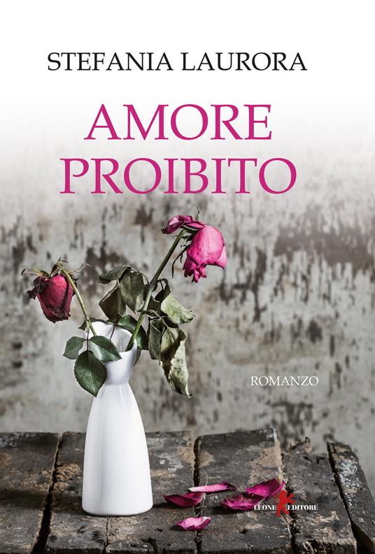 Amore proibito - Stefania Laurora - copertina