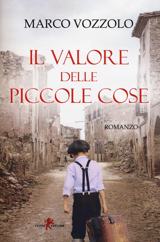 Il valore delle piccole cose - Marco Vozzolo - copertina