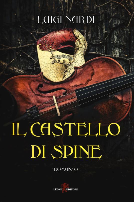 Il castello di spine - Luigi Nardi - copertina