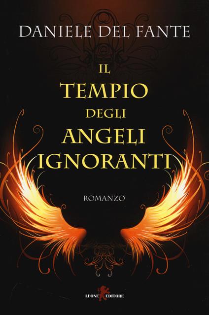 Il tempio degli angeli ignoranti - Daniele Del Fante - copertina