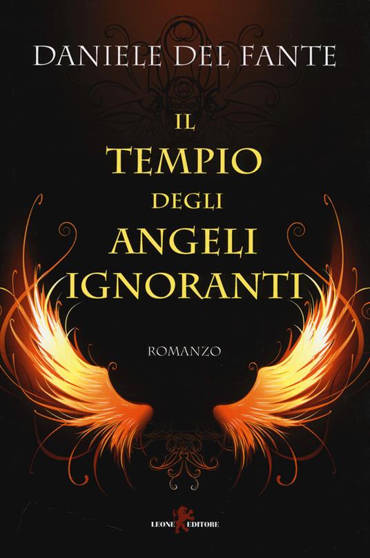 Il tempio degli angeli ignoranti - Daniele Del Fante - copertina
