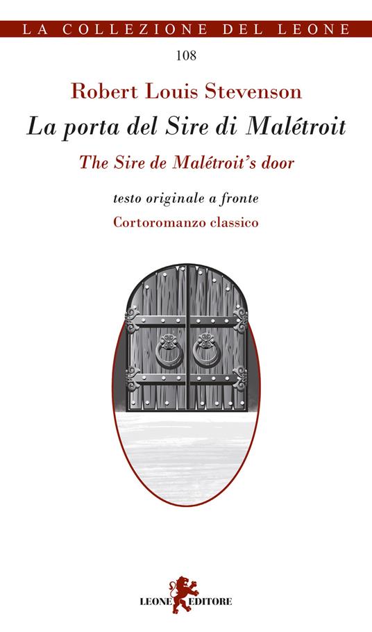 La porta del sire di Maletroit. Cortoromanzo classico. Testo inglese a fronte - Robert Louis Stevenson - copertina