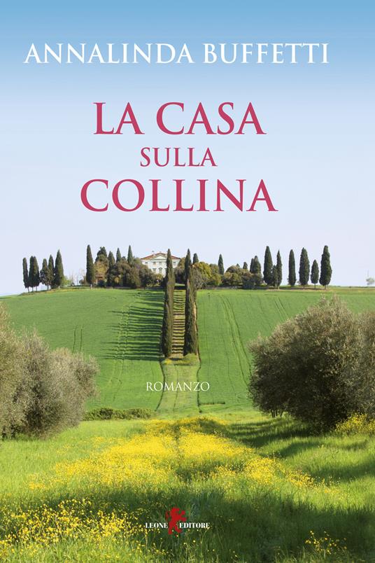 La casa sulla collina - Annalinda Buffetti - copertina
