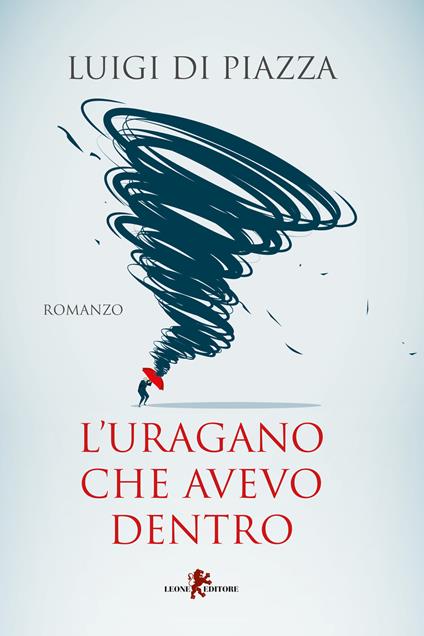 L'uragano che avevo dentro - Luigi Di Piazza - copertina