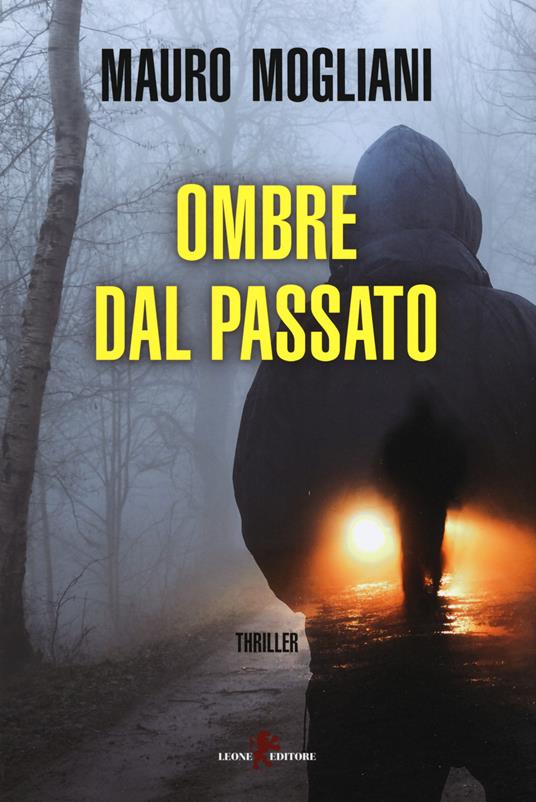 Ombre dal passato - Mauro Mogliani - copertina