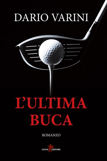 L'ultima buca - Dario Varini - copertina