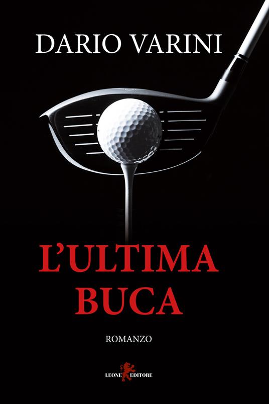 L'ultima buca - Dario Varini - copertina