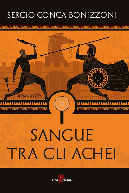 Sangue tra gli Achei - Sergio Bonizzoni Conca - copertina