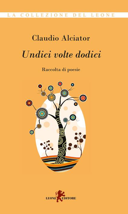 Undici volte dodici - Claudio Alciator - copertina