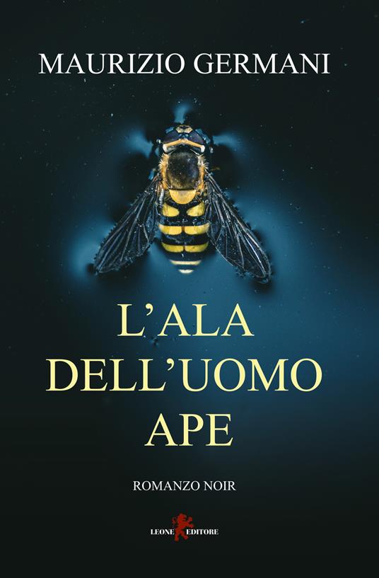 L'ala dell'uomo ape - Maurizio Germani - copertina