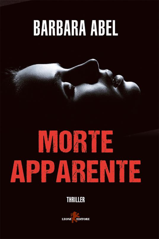 Morte apparente - Barbara Abel,Giulia Mellini - ebook
