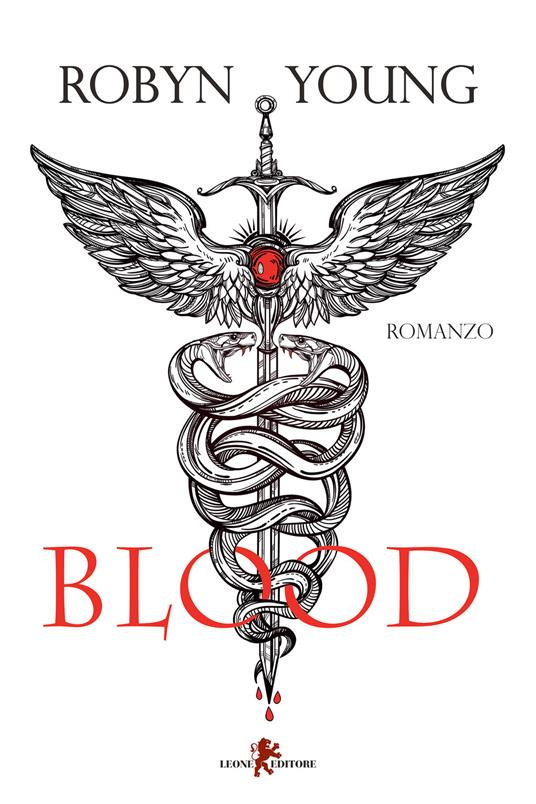 Blood - Robyn Young,Lucia Contaldi - ebook