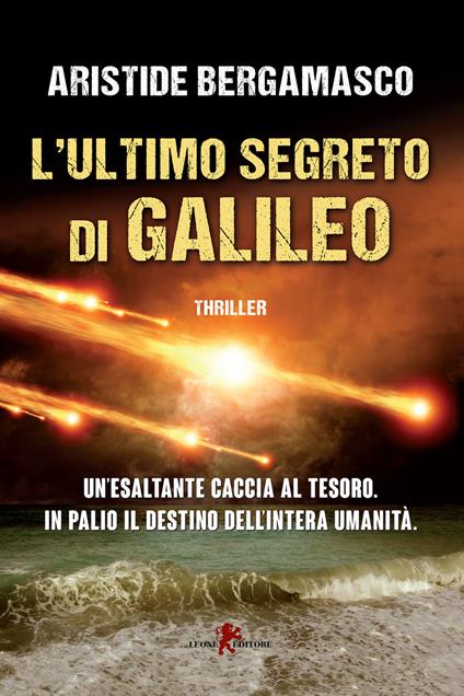L' ultimo segreto di Galileo - Aristide Bergamasco - ebook