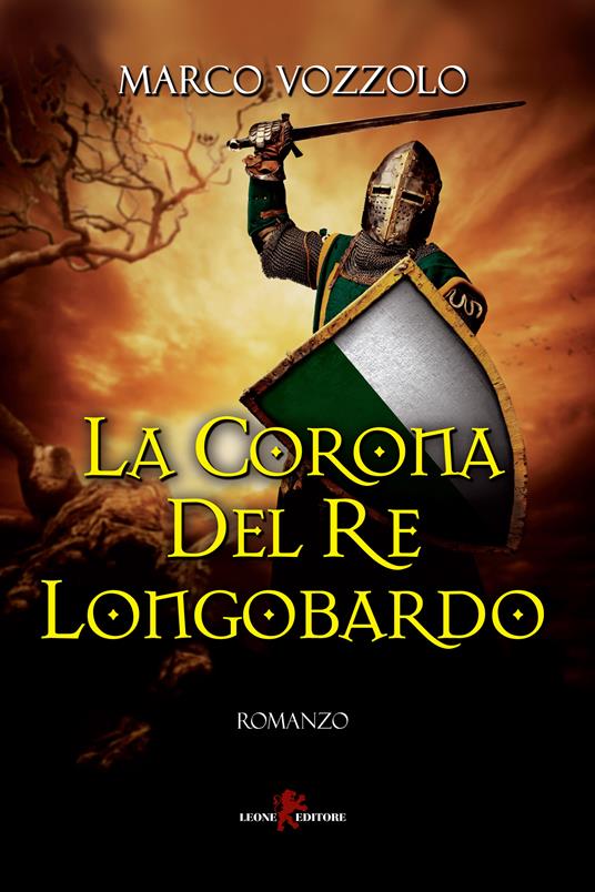 La corona del re longobardo - Marco Vozzolo - ebook
