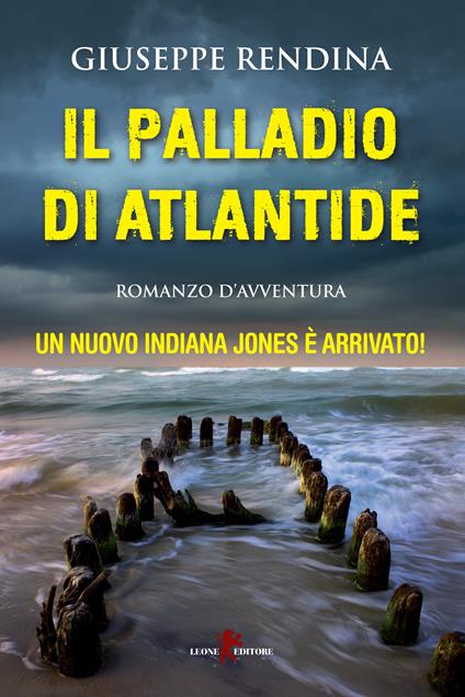 Il palladio di Atlantide - Giuseppe Rendina - ebook