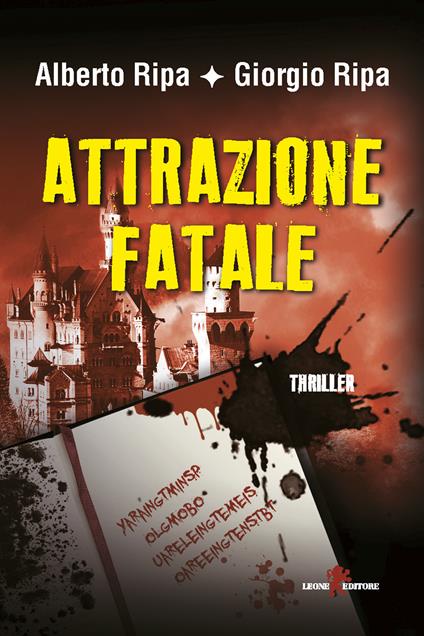 Attrazione fatale - Alberto Ripa,Giorgio Ripa - ebook